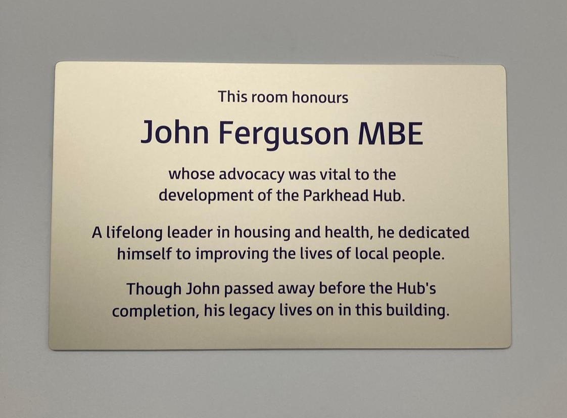 New Parkhead Hub honours community champion John Ferguson MBE