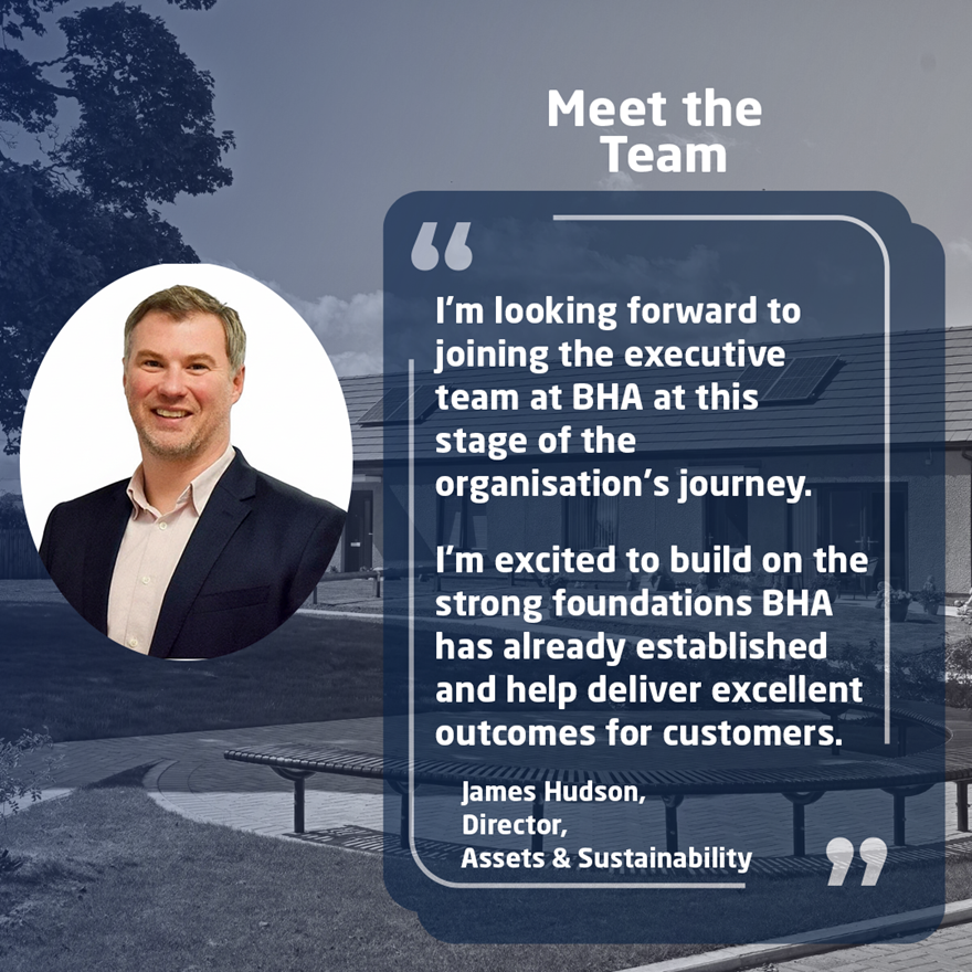 BHA welcomes James Hudson as new director of assets and sustainability