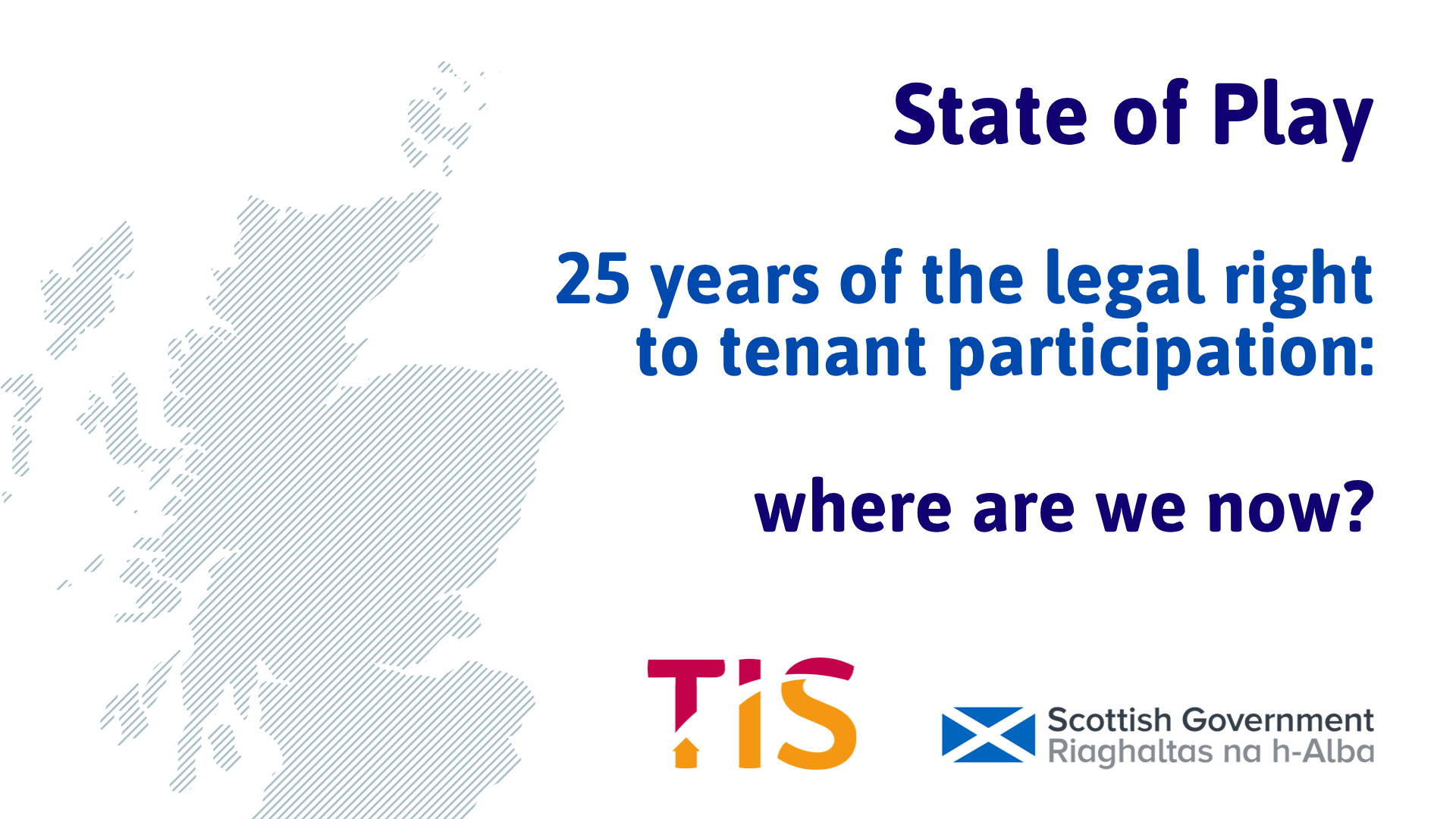 State of Play: Have your say on tenant participation in Scotland