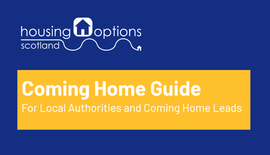 Housing Options Scotland launches practical guide in support of Coming Home Action Plan
