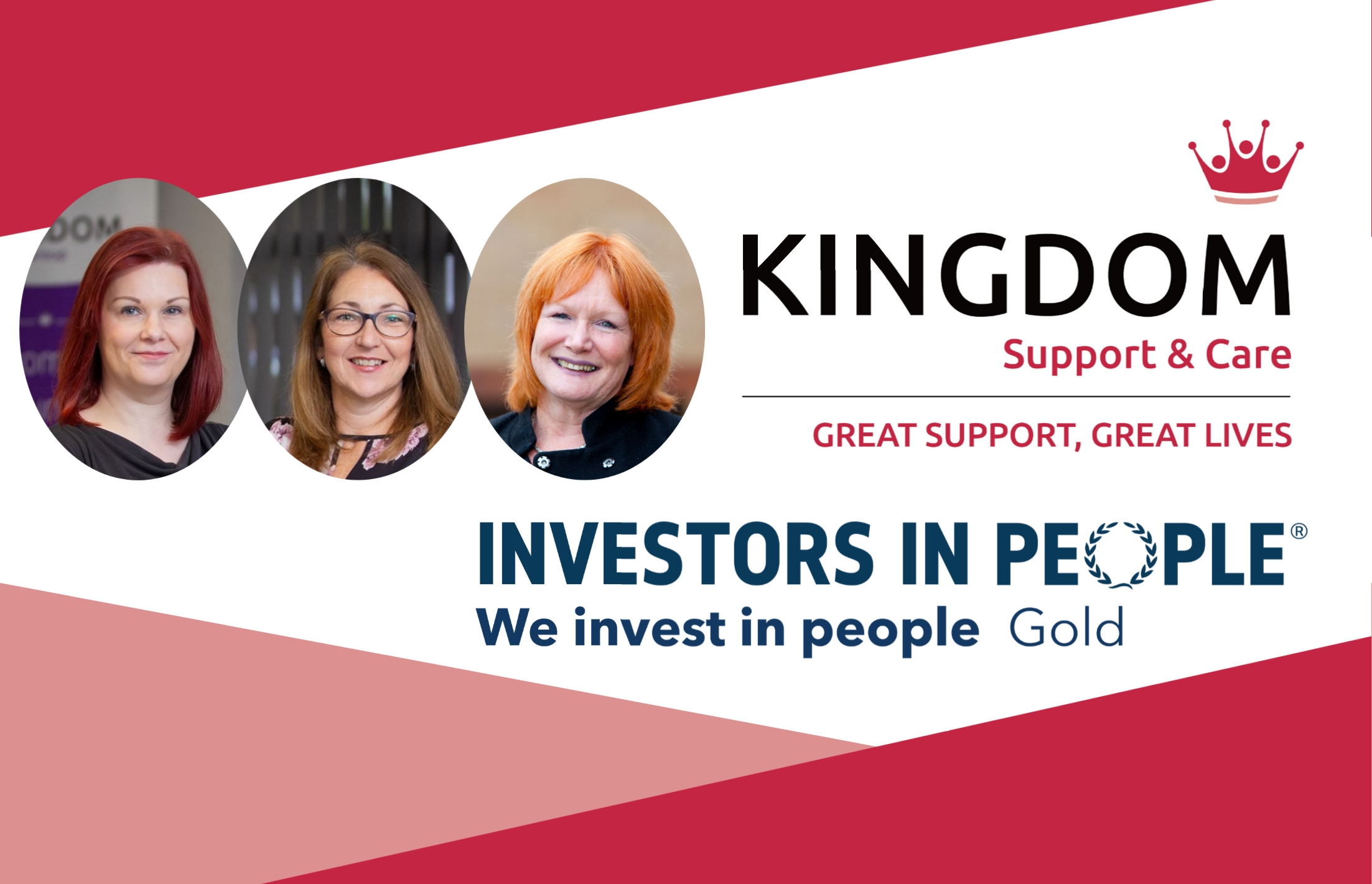 Kingdom Support & Care awarded Investors In People Gold