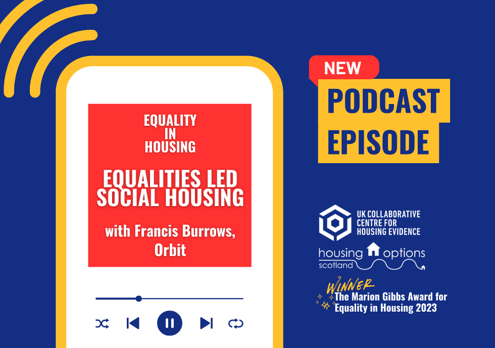 Equality in Housing podcast discusses equalities-led social housing
