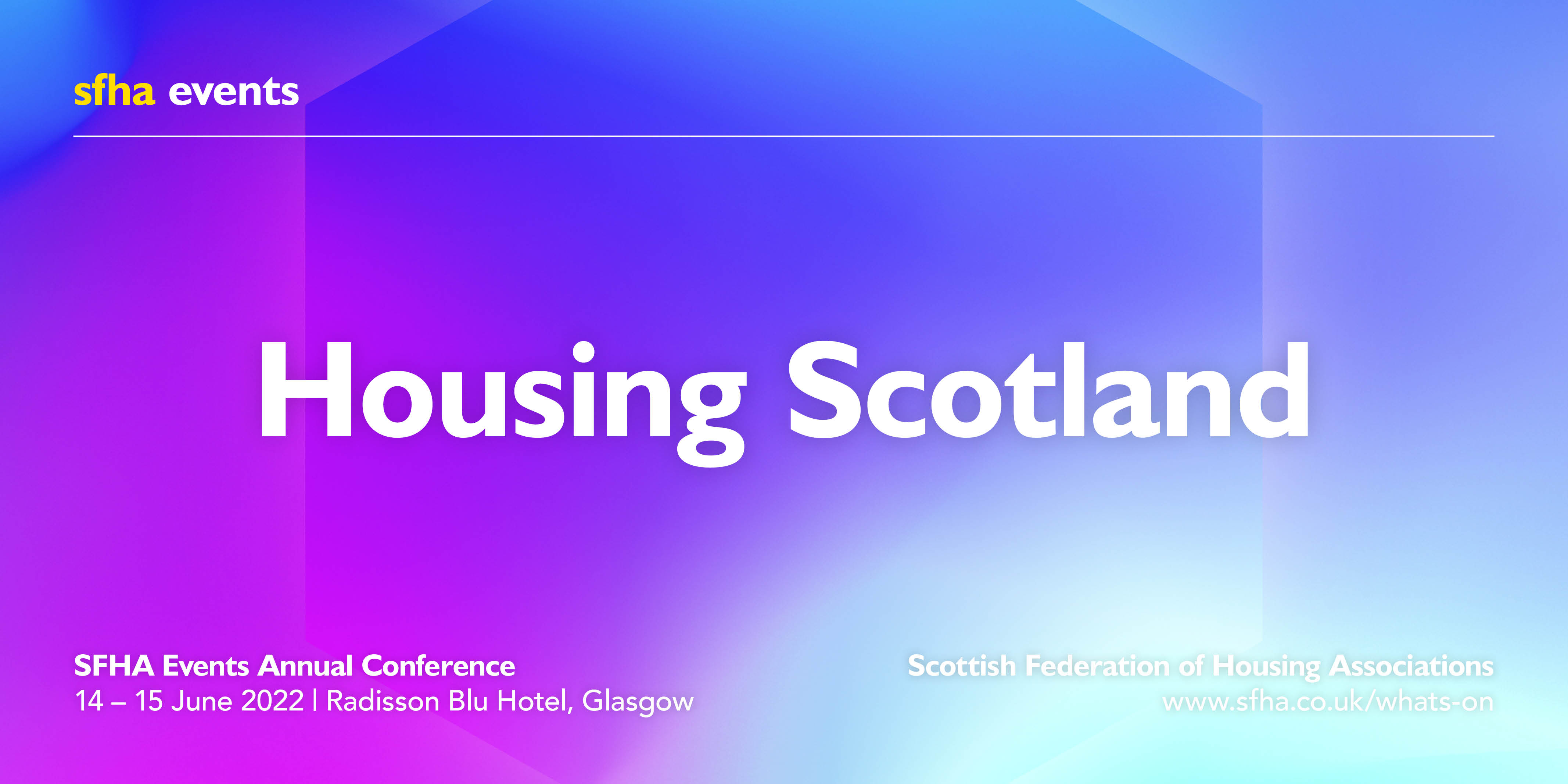 One month to go until SFHA Annual Conference Housing Scotland 2022