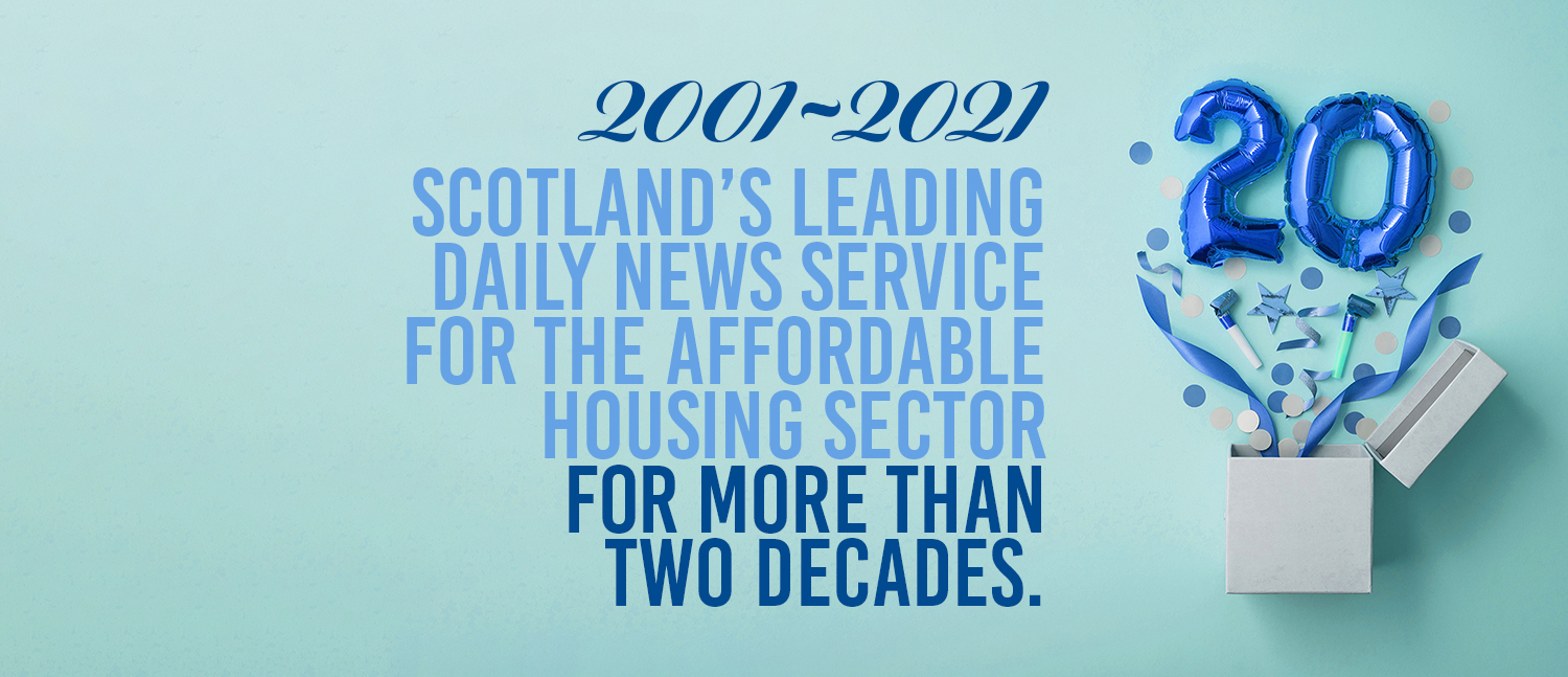 Scottish Housing News celebrates its first 20 years! 