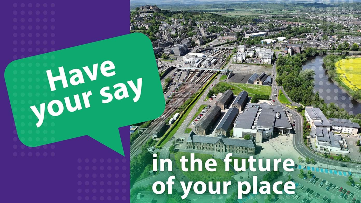 Residents urged to have say in Stirling’s future development